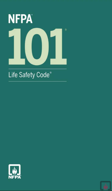 NFPA 101 Life Safety Code